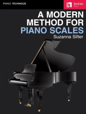 A modern method for piano scales /