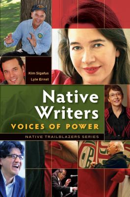 Native writers : voices of power /
