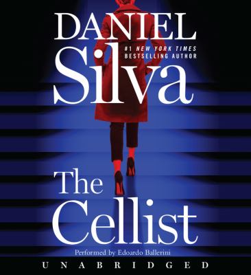 The cellist [compact disc, unabridged] : a novel /