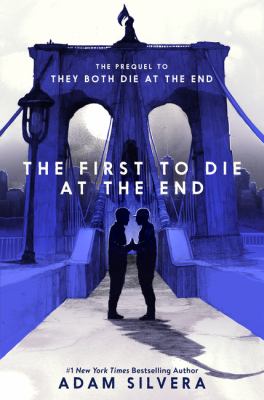 The first to die at the end /