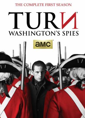 Turn. Washington's spies. The complete first season [videorecording (DVD)] /
