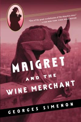 Maigret and the wine merchant /