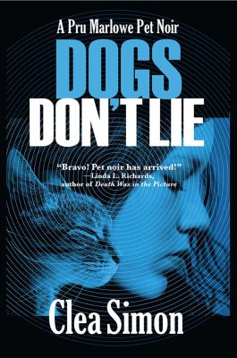 Dogs don't lie /