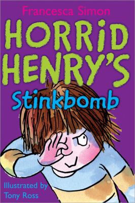 Horrid Henry's stinkbomb /