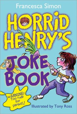 Horrid Henry's joke book /