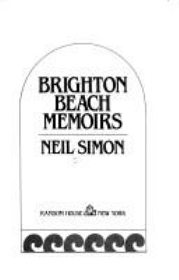 Brighton Beach memoirs /