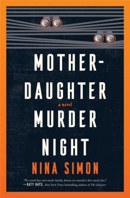 Mother-daughter murder night : a novel /