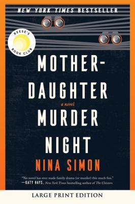 Mother-daughter murder night : a novel [large type] /