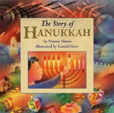 The story of Hanukkah /
