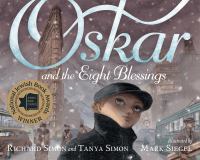 Oskar and the eight blessings /
