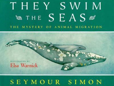 They swim the seas : the mystery of animal migration /