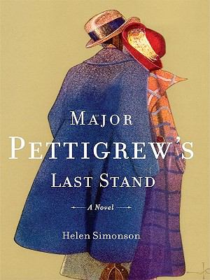 Major Pettigrew's last stand [large type] : a novel /
