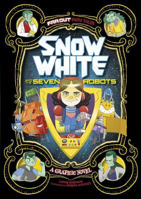 Snow White and the seven robots /