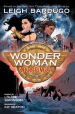 Wonder Woman. Warbringer : the graphic novel /