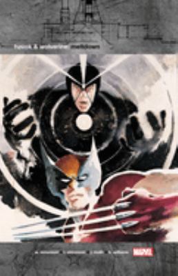 Havok & Wolverine : meltdown /
