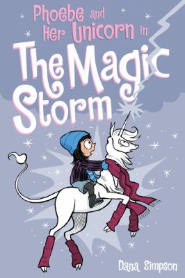 Phoebe and her Unicorn in The magic storm /