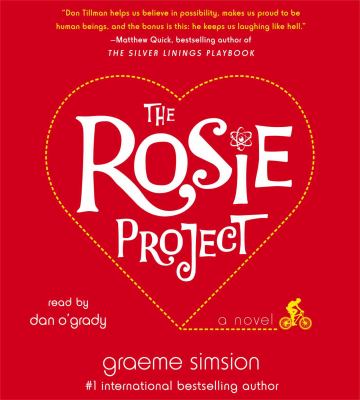The Rosie project [compact disc, unabridged] : a novel /