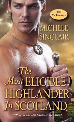 The most eligible Highlander in Scotland /