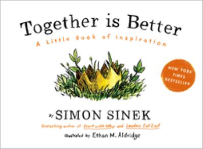 Together is better : a little book of inspiration /