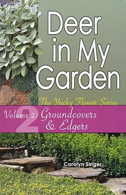 Deer in my garden. Vol. 2, Groundcovers & edgers /