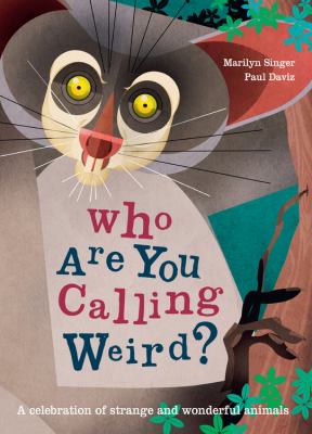 Who are you calling weird? /