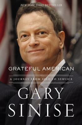 Grateful American : a journey from self to service /