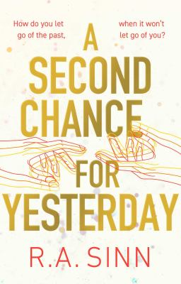 A second chance for yesterday /