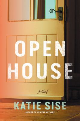 Open house : a novel /