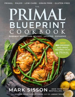 The primal blueprint cookbook : runaway bestseller /