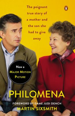 Philomena : a mother, her son, and a fifty-year search /