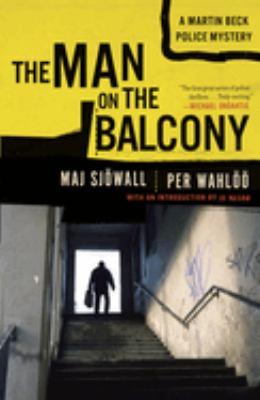 The man on the balcony : a Martin Beck mystery /