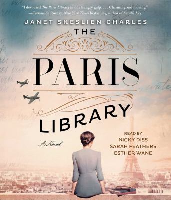 The Paris library [compact disc, unabridged] : a novel /