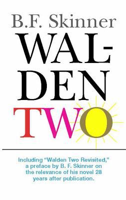 Walden Two with a new preface by the author /