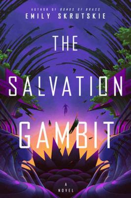 The salvation gambit : a novel /