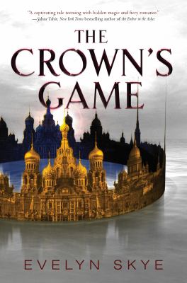 The Crown's Game /