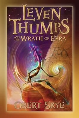 Leven Thumps and the wrath of Ezra 4