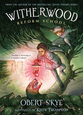 Witherwood Reform School /