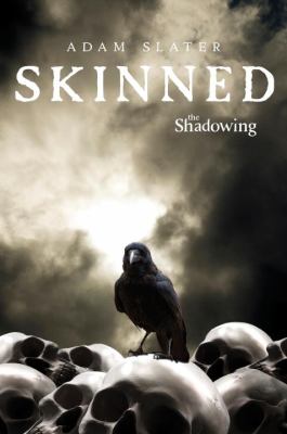 The Shadowing : Skinned / 2.