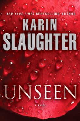 Unseen : a novel /