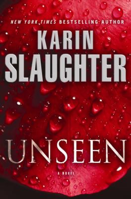 Unseen [large type] : a novel /