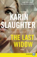 The last widow [large type] : a novel /