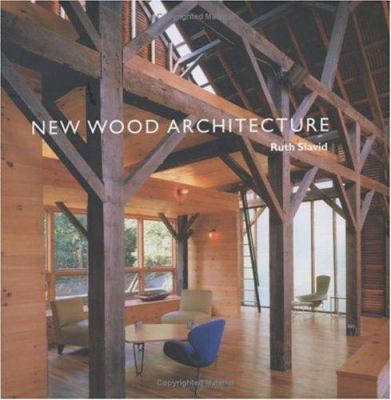 New wood architecture /