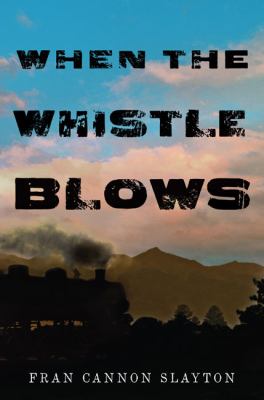 When the whistle blows /