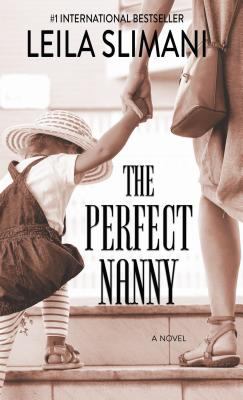 The perfect nanny [large type] : a novel /