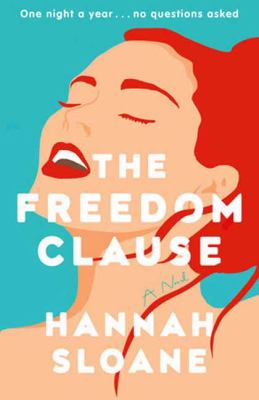 The freedom clause : a novel /
