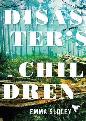 Disaster's children /