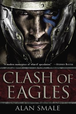 Clash of eagles : Book one of the Hesperian Trilogy /