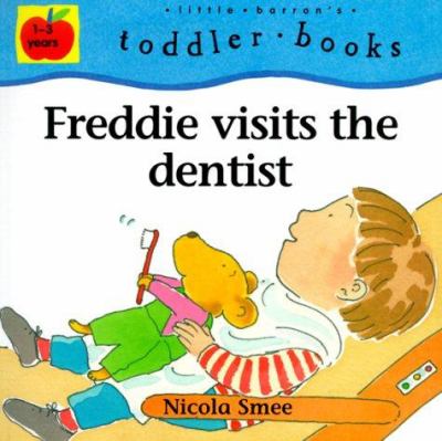 Freddie visits the dentist /