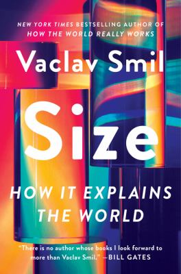 Size : how it explains the world /