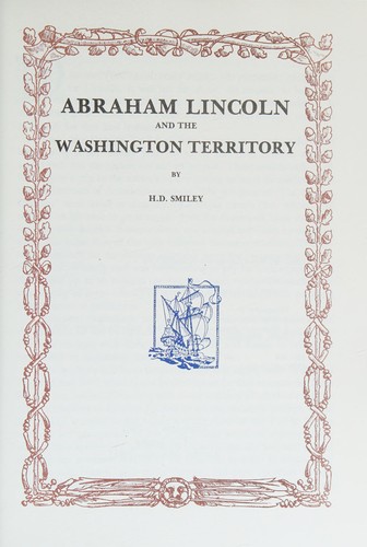 Abraham Lincoln and the Washington Territory /